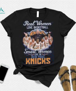 Real Women Love Basketball Smart Women Love The New York Knicks Shirt