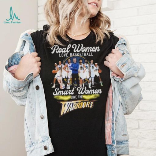Real Women Love Basketball Smart Women Love The Warriors Signatures shirt