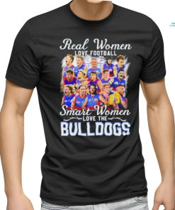 Real Women Love Football Smart Women Love The Western Bulldogs Shirt