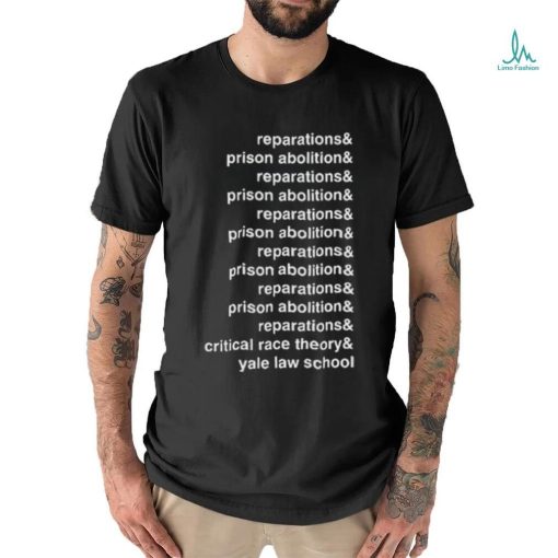 Reparations and prison abolition critical race theory shirt