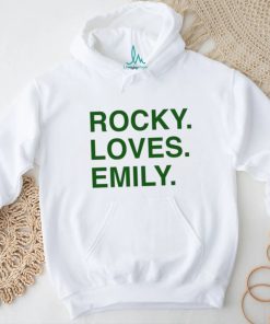 Rocky Loves Emily Shirt