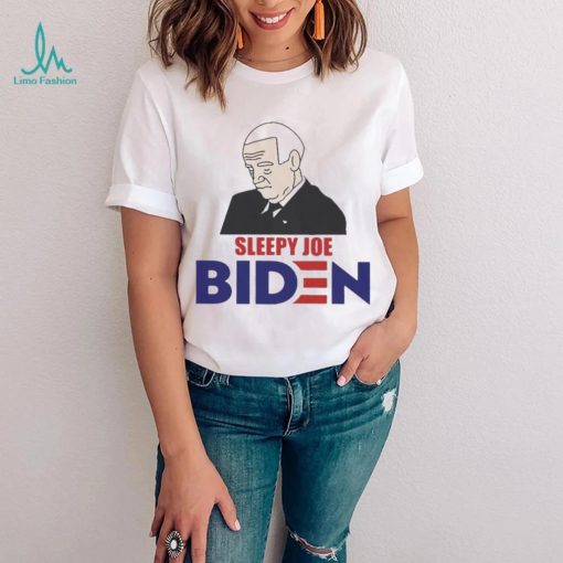 Sleepy Joe Biden Funny Anti Biden T Shirt