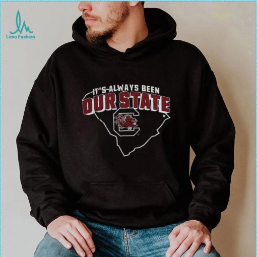 South Carolina Gamecocks Our State Hoodie Shirt