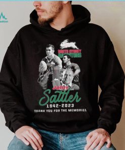 South Sydney Rabbitohs John Sattler 1942 – 2023 Thank You For The Memories Shirt