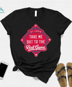 St. Louis Cardinals take me out to the Ball Game 2023 shirt