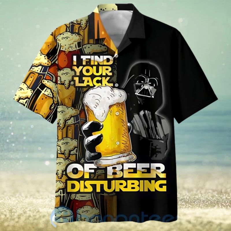 Star Wars Darth Vader I Find Your Lack Of Beer Disturbing Hawaiian Shirt