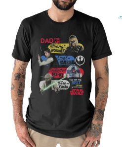 Star Wars For Father’s Day T Shirt
