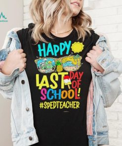 Summer Sunglasses Happy Last Day Of School SPED Teacher Shirt