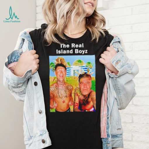 The Real Island Boyz shirt