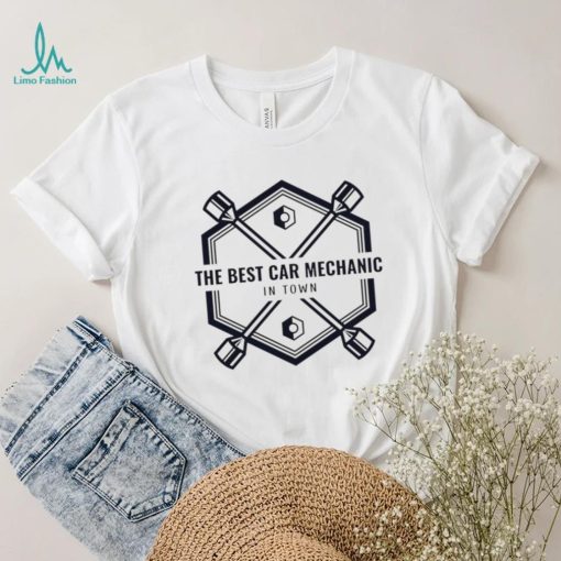 The best car mechanic in Town logo shirt