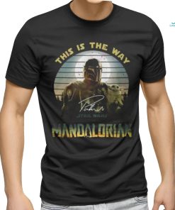 This Is A Way Star Wars The Mandalorian T Shirt