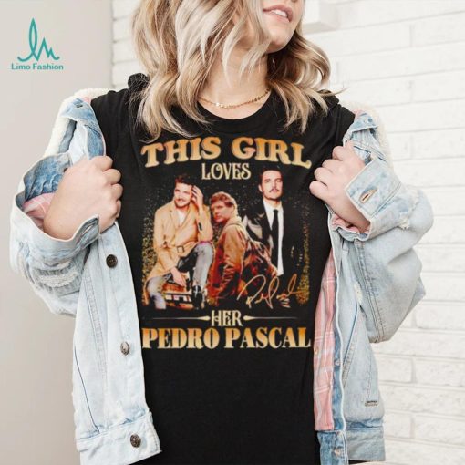 This girl loves her Pedro Pascal signature shirt