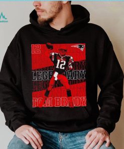 Tom Brady New England Patriots Legendary shirt