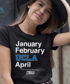 UCLA Bruins January February Ucla April shirt