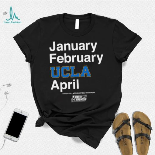 UCLA Bruins January February Ucla April shirt