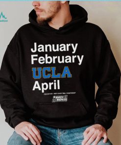 UCLA Bruins January February Ucla April shirt