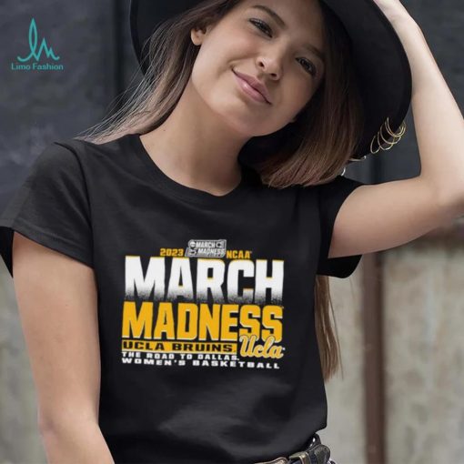 UCLA Bruins The Road To Dallas Women’s Basketball 2023 March Madness shirt