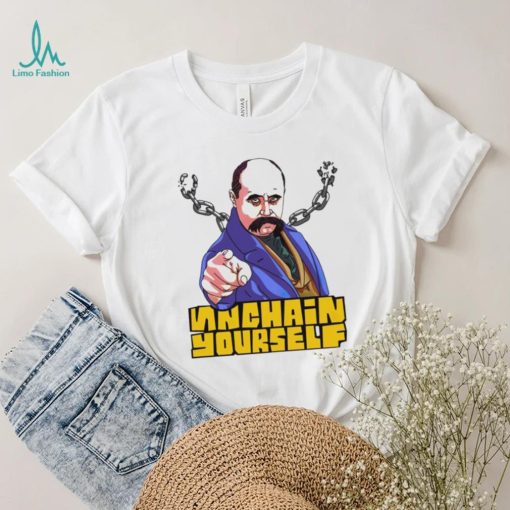 Unchain yourself Taras Shevchenko shirt