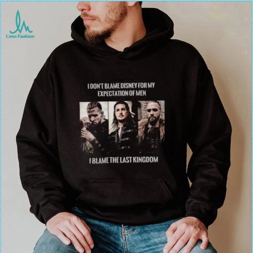 Vikings Quote The Last Kingdom Hoodie Shirt