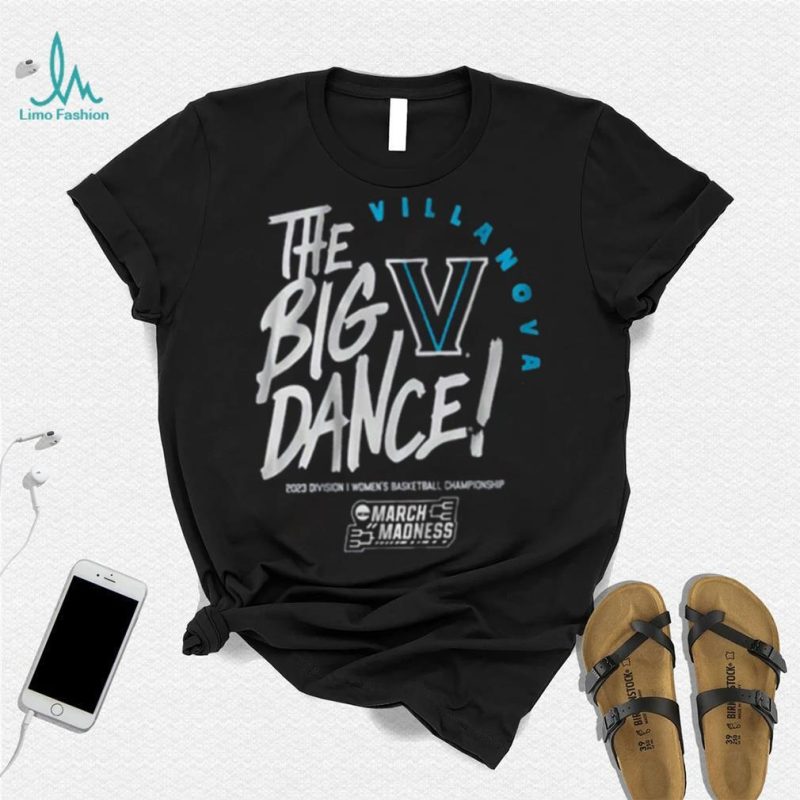 Villanova The Big Dance Shirt