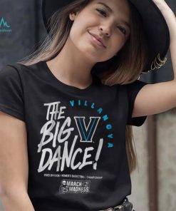 Villanova The Big Dance Shirt