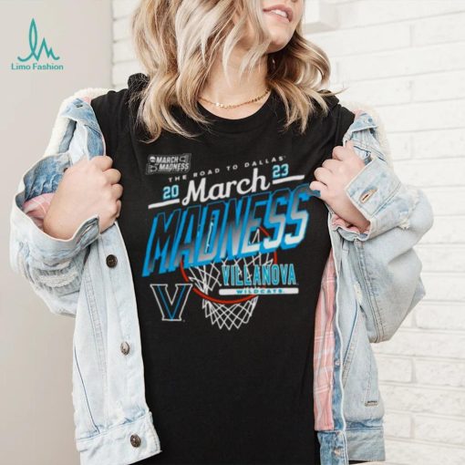 Villanova Wildcats The Road To Dallas 2023 March Madness Hoodie Shirt