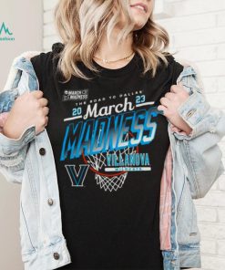 Villanova Wildcats The Road To Dallas 2023 March Madness shirt
