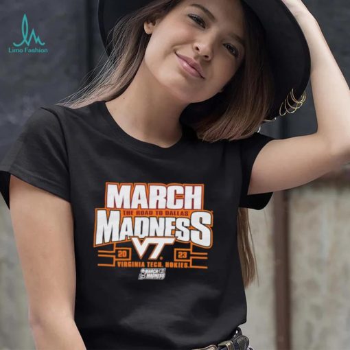 Virginia Tech Hokies 2023 NCAA Women’s Basketball Tournament March Madness shirt