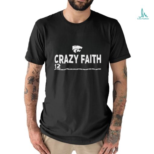 k state mens basketball crazy faith 12 shirt shirt