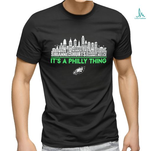 official philadelphia eagles team name skyline its a philly thing 2023 shirt Shirt