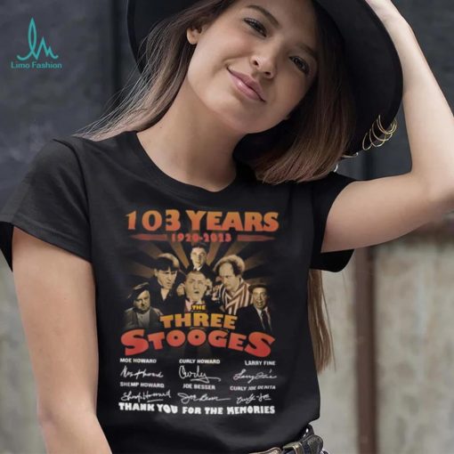 103 Years 1920 – 2023 The Three Stooges Thank You For The Memories T Shirt