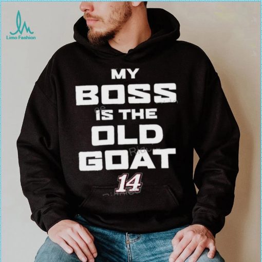 14 Chase Briscoe My Boss Is The Old Goat Tee shrt