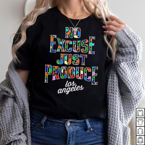 2022 2023 Los Angeles Clippers City no excuse just produce colorful logo shirt