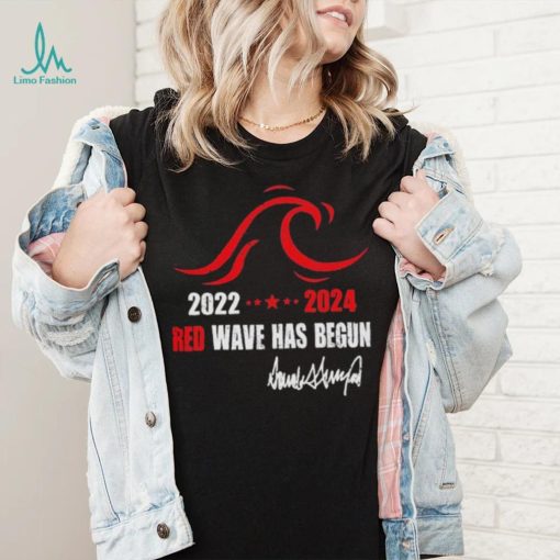 2022 2023 Red wave has begun shirt