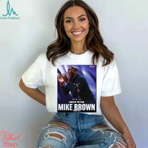 2022 23 Coach Of The Year Mike Brown Shirt