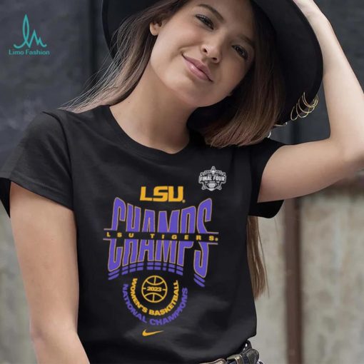 2023 Women’s Final Four Dallas Champs Women’s Basketball National Champions LSU Tigers Nike shirt