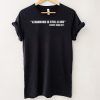 I Stand With Trump Spending The Rest Of His Fucking Life In Prison T Shirt