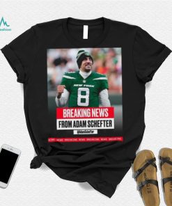 Adam Schefter Breaking News From Adam Schefter shirt