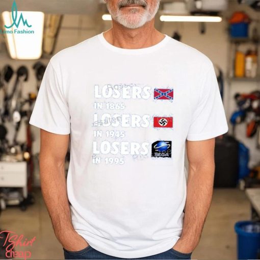 Airport Losers In 1865 Losers In1945 Losers In1995 Shirt