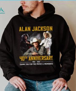 Alan Jackson 40th Anniversary 1983 – 2023 Thank You For The Music & Memories T Shirt