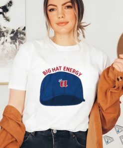 Atlanta Braves Big Hat Energy shirt