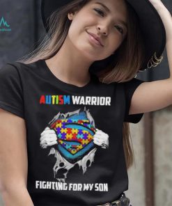 Autism Warrior Fighting For my Son Shirt shirt