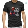 Awesome raw dog it shirt