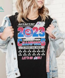 Back To Back To Back 2023 Central Division Champions Colorado Avalanche Shirt