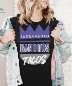 Banditotaco Merch Sacramento Banditos Tacos Tee