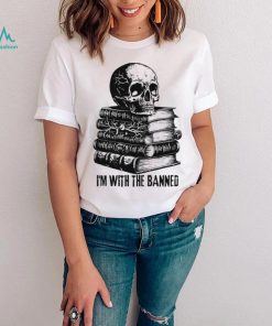 Banned Books T shirt, I’m With The Banned Reading T shirt, Trending Shirt
