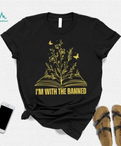 Banned Books T shirt, I’m With The Banned Reading T shirt