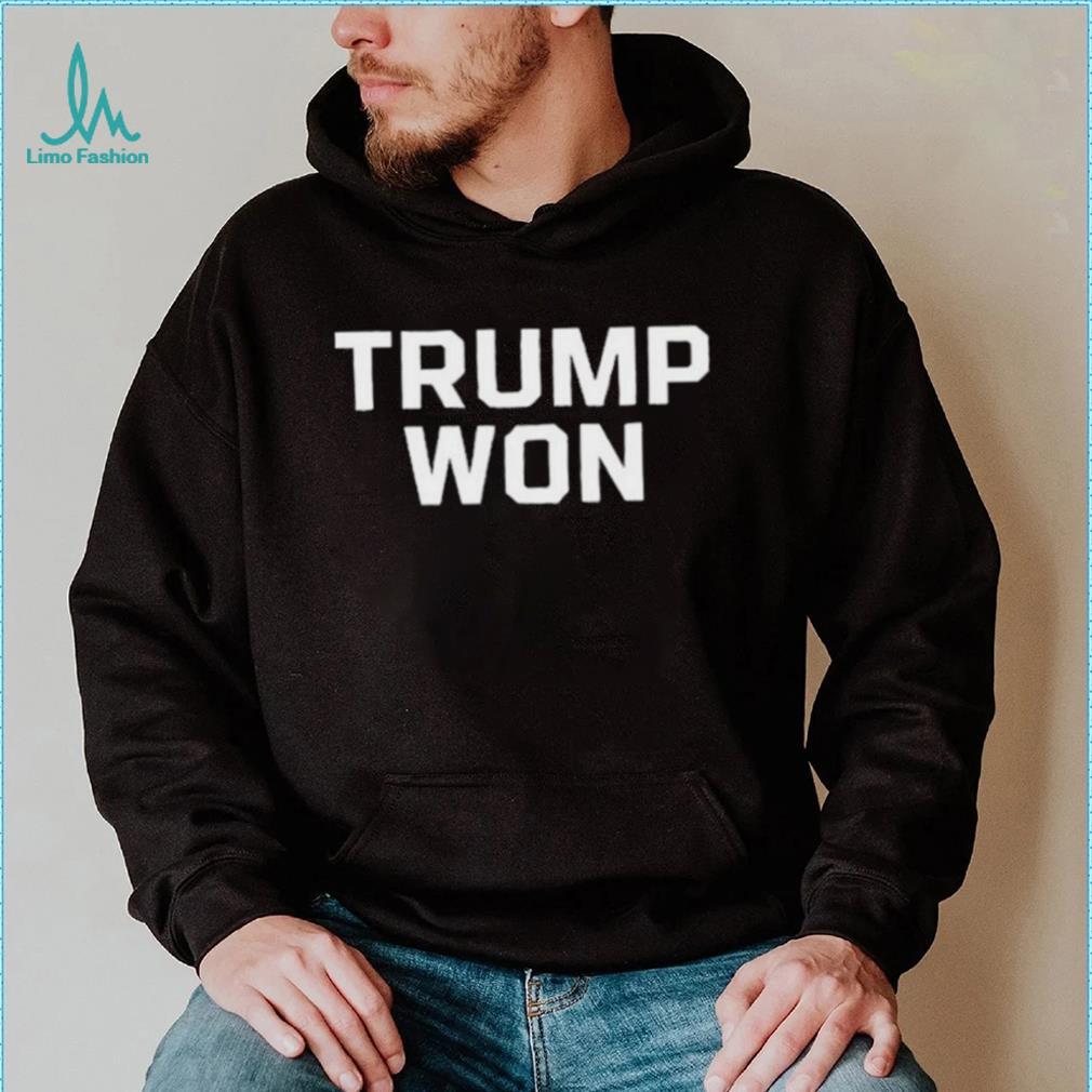 Barnettfor Az Trump Won Tee Shirt Barnettfor Az Trump Won Tee Shirt