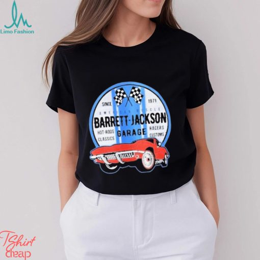 Barrett Jackson garage racers customs hot rod classics t shirt