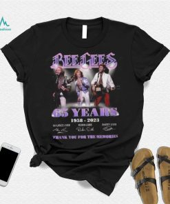 Bee Gees 65 Years 1958 – 2023 Thank You For The Memories T Shirt